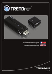 TRENDnet TEW-624UB Guide D'installation Rapide