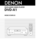 Denon DVD-A1 Mode D'emploi