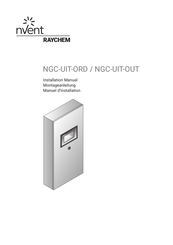 nVent RAYCHEM NGC-UIT-ORD Manuel D'installation