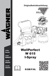 WAGNER WallPerfect W 615 I-Spray Mode D'emploi