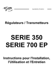 OMC Série 700 EP Instructions Pour L'installation, L'utilisation Et L'entretien