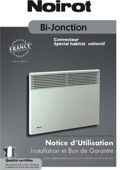 Noirot Bi-Jonction Notice D'utilisation