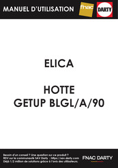 Elica BLGL/A/90 Manuel D'utilisation