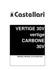 Castellari VERTIGO 30V Manuel D'utilisation