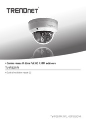 Trendnet TV-IP321PI Guide D'installation Rapide