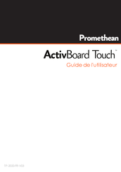 promethean ActivBoard Touch Guide De L'utilisateur