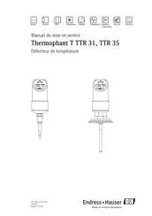Endress+Hauser Thermophant T TTR 35 Manuel De Mise En Service