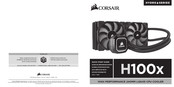 Corsair Hydro H100x Guide De Démarrage Rapide