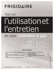 Frigidaire FGGF3685TS L'utilisation Et L'entretien