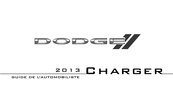 Dodge CHARGER 2013 Guide De L'automobiliste