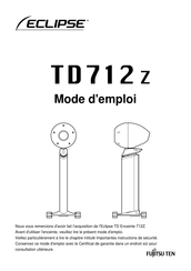 Fujitsu Ten ECLIPSE TD712z Mode D'emploi