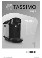 Bosch Tassimo VIVY 2 TAS 140 Série Mode D'emploi