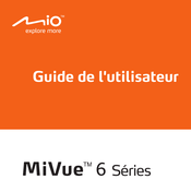 MiTAC MiVue 6 Série Guide De L'utilisateur