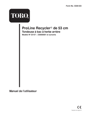 Toro ProLine Recycler 22157 Manuel De L'utilisateur