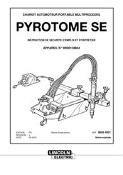 Lincoln Electric PYROTOME SE Notice D'instructions