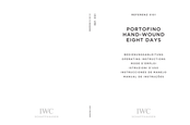 IWC Schaffhausen PORTOFINO HAND-WOUND EIGHT DAYS Mode D'emploi
