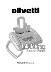 Olivetti Ink Jet Fax Fax-Lab 220 Manuel D'utilisation