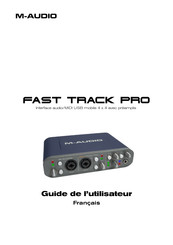 M-Audio FAST TRACK PRO Guide De L'utilisateur