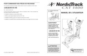 NordicTrack CXT 1400 Manuel De L'utilisateur