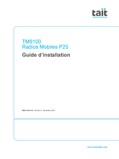 Tait TM9100 Guide D'installation