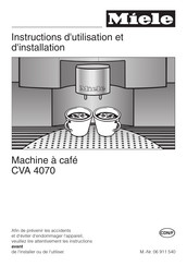 Miele CVA 4070 Instructions D'utilisation Et D'installation