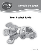 VTech baby Mon hochet Tut-Tut Manuel D'utilisation