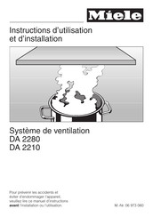 Miele DA 2280 Instructions D'utilisation Et D'installation