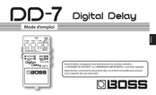 Boss DD-7 Mode D'emploi