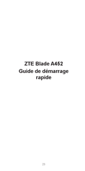 Zte Blade A452 Guide De Démarrage Rapide