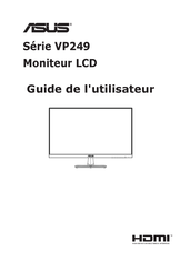 Asus VP249 Série Guide De L'utilisateur
