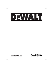 DeWalt DWP849X Traduction De La Notice D'instructions Originale