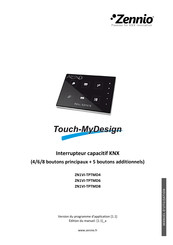 Zennio Touch-MyDesign ZN1VI-TPTMD4 Manuel D'utilisation