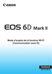Canon EOS 6D Mark II Mode D'emploi