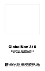 Lowrance Electronics GlobalNav 310 Directives D'installation Et Notice Technique