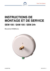 Mobatime MOBALine SEM 100 Instructions De Montage Et De Service