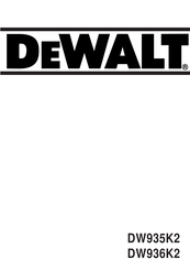DeWalt DW936K2 Mode D'emploi