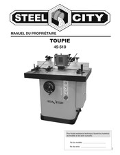 Steel City 45-510 Manuel Du Propriétaire