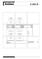 Animo A 202 W Mode D'emploi