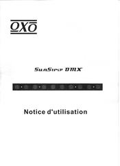 OXO SunStrip DMX Notice D'utilisation