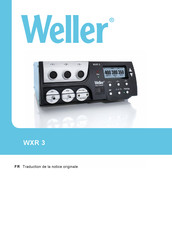 Weller WXR 3 Notice Originale
