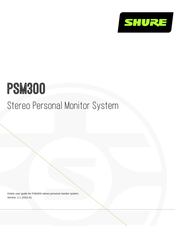 Shure PSM300 Mode D'emploi