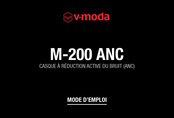 V-Moda M-200 ANC Mode D'emploi