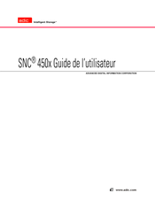 ADIC SNC 450 Série Guide De L'utilisateur
