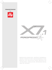 FrancisFrancis illy IPERESPRESSO X7.1 Manuel D'instructions