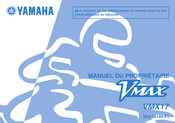 Yamaha VMAX VMX17 2011 Manuel Du Propriétaire
