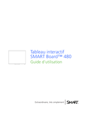 Smart Technologies SMART Board 480 Guide D'utilisation