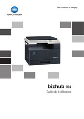 Konica Minolta bizhub 164 Guide De L'utilisateur