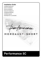 Mordaunt-Short Performance 5C Guide D'installation