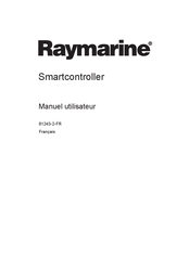 Raymarine Smartcontroller Manuel Utilisateur