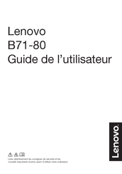 Lenovo B71-80 Guide De L'utilisateur